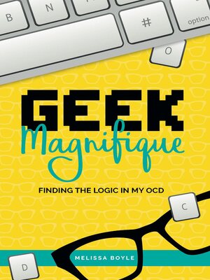 cover image of Geek Magnifique
